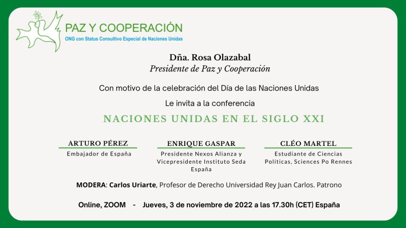 Invitación Conferencia Naciones Unidas en el Siglo XXI Peace and