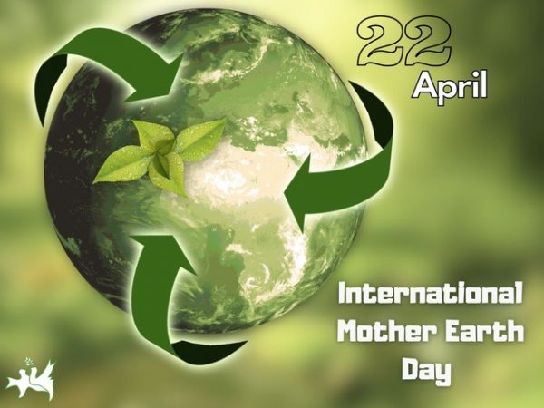 International Mother Earth Day – Peace and Cooperation