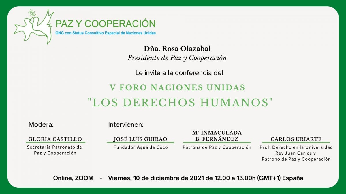 Invitación V Foro Naciones Unidas Los Derechos Humanos Peace And