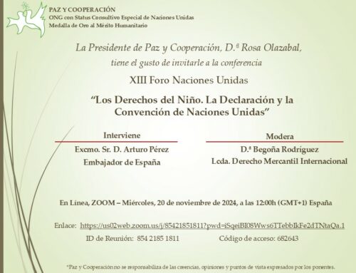 XIII Foro Naciones Unidas: “Los Derechos del Niño. La Declaración y la Convención de Naciones Unidas”