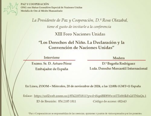 XIII Foro Naciones Unidas: “Los Derechos del Niño. La Declaración y la Convención de Naciones Unidas”